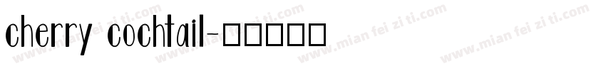 cherry cochtail字体转换